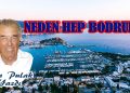 Can Pulak, yazdı: NEDEN HEP BODRUM?