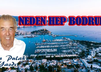 Can Pulak, yazdı: NEDEN HEP BODRUM?