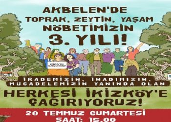 Akbelen Direnişi’nin 3. Yılında Pazar Günü Büyük Eylem Var