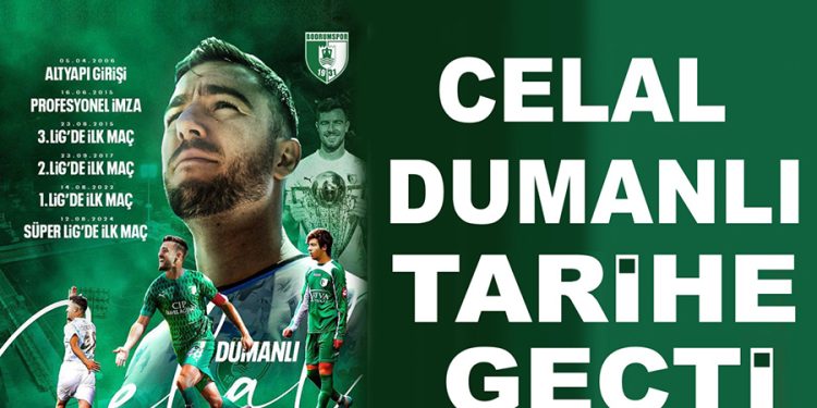 Celal Dumanlı Futbol Tarihine Geçti