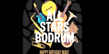 All Stars Bodrum Bu Doğum Günü Gecesi’nde buluşacak