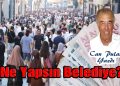 Can Pulak, yazdı: NE YAPSIN BELEDİYE?