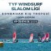 TYF WINDSURF Slalom Ligi Sonbahar Kış Trofesi