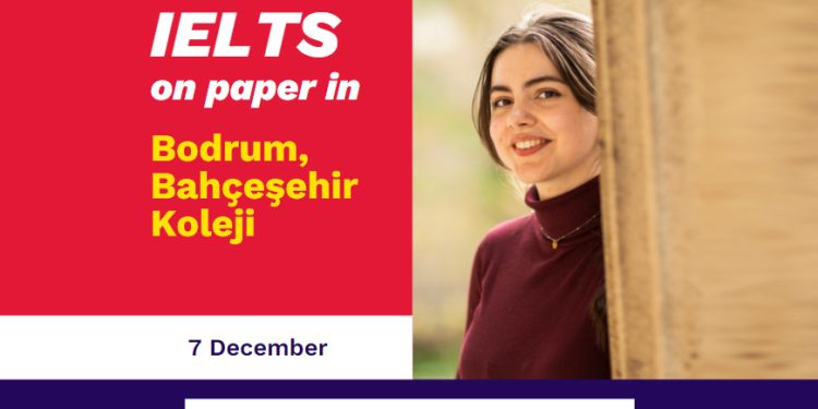 British Council IELTS Sınavı Bahçeşehir Koleji Bodrum Kampüsünde