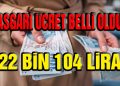 Asgari Ücret Belli Oldu: 22 Bin 104 Lira