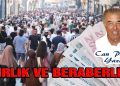 Can Pulak, yazdı: BİRLİK VE BERABERLİK
