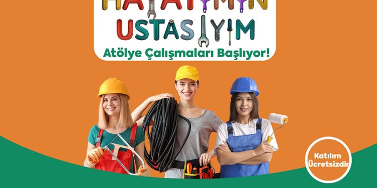 Kadınlar ‘Hayatlarının Ustası’ Oluyor