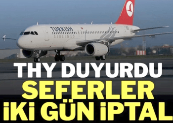 Uçuşu olanlar dikkat! THY grev nedeniyle bu seferlerin iptal edildiğini duyurdu