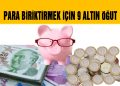2025’te Para Biriktirmenin Ve Yatırım Yapmanın Yolları Nelerdir?