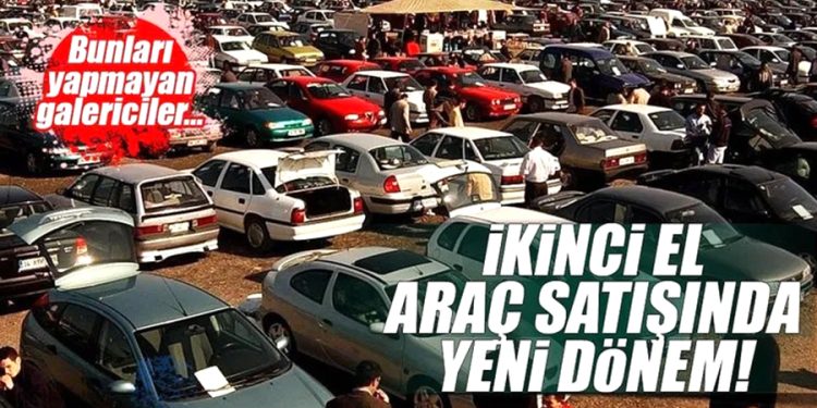 İkinci el araç satışlarında yeni dönem bugün başladı