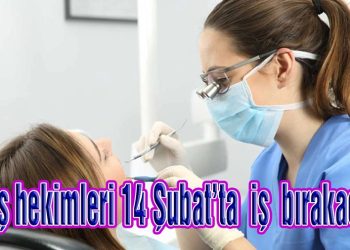 Kamuda çalışan diş hekimleri iş bırakıyor