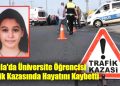 Muğla’da Üniversite Öğrencisi Trafik Kazasında Hayatını Kaybetti