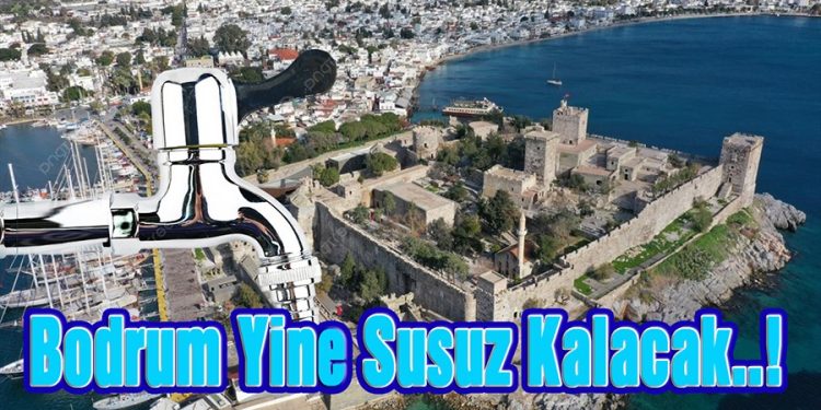 Bodrum’un Su Kesintileri Vatandaşı Bezdirdi! Vana Tekrar Bozuldu