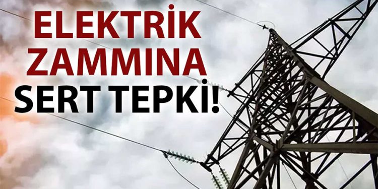 ELEKTRİK ZAMMI ÇARPTI…