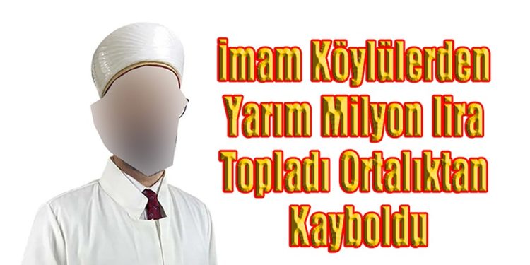 İmamdan Şok Dolandırıcılık