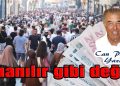Can Pulak, yazdı: İNANILACAK GİBİ DEĞİL
