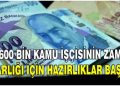 600 Bin Kamu İşçisinin Zam Beklentisi: Gözler Kamu İşvereninde