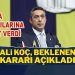 Fenerbahçe Başkanı Ali Koç beklenen kararı açıkladı