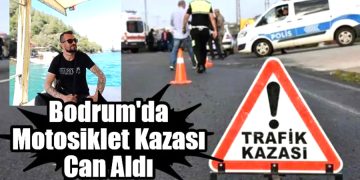 Bodrum’da Kırmızı Işıkta Kaza: 38 Yaşındaki Sürücü Öldü