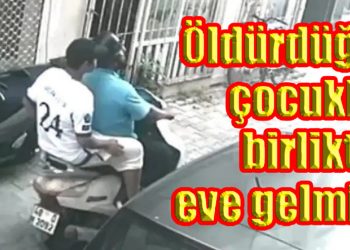 Kamera Görüntüleri Ortaya Çıktı: Katil Zanlısı, Öldürdüğü Çocukla Olay Yerine Gelmiş