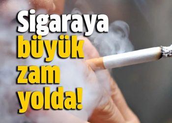 Sigaraya Büyük Zam Yolda!