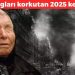Astrologları korkutan 2025 kehaneti! Haziran ayını işaret etti: Baba Vanga