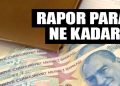 Sağlık Raporları Parayla Alınacak