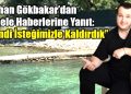 Şahan Gökbakar’dan İskele Haberlerine Yanıt: “Kendi İsteğimizle Kaldırdık”