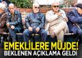 Emeklilere Beklenen Müjde 3 Gün Kala Geldi
