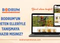 Yerel Üretici ile Tüketici Arasında Köprü: “Bodrum Yerel Ürün”