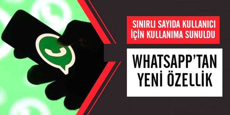 WhatsApp’tan ilk mesajı atmaya çekinenlere ilaç gibi gelecek özellik