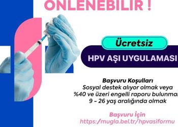 Muğla’da Ücretsiz HPV Aşısı Başvuruları Başladı