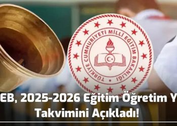 MEB 2025-2026 Eğitim Takvimini Yayımladı: Okullarda Ders Zili Ne Zaman Çalacak?