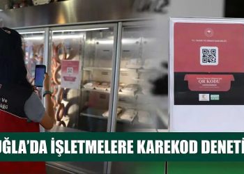 Muğla’da İşletmelere Karekod Denetimi