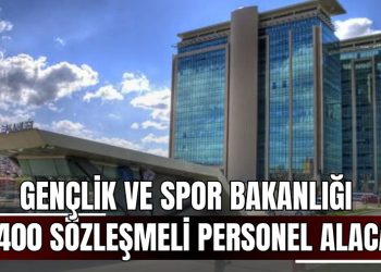 Gençlik ve Spor Bakanlığı 4400 Personel Alımı Yapacak