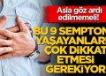 Kardiyologların asla göz ardı edilmemesi gerektiğini söylediği 9 ilginç semptom
