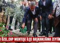 Özgür Özel,CHP Menteşe ilçe başkanlığına zeytin dikti