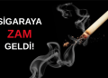 Sigaraya zam geldi! En ucuz ve pahalı sigara ne kadar oldu?