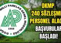 Doğa Koruma ve Milli Parklar (DKMP) 240 Personel Alacak