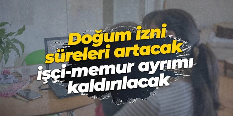Memurların Doğum İzinleri Artırılıyor!