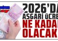 2026 Asgari Ücret Zammı Ne Kadar Olacak? SGK Uzmanı Erdursun Açıkladı