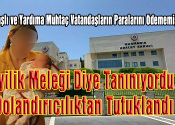 Marmaris’te Sosyal Yardım Skandalı! Vakıf Müdürü Dolandırıcılıktan Tutuklandı