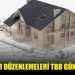 YENİ İMAR DÜZENLEMELERİ TBBM GÜNDEMİNDE