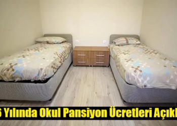 2026 Yılında Okul Pansiyon Ücretleri Açıklandı