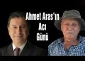 Muğla Büyükşehir Belediye Başkanı Ahmet Aras’ın Acı Günü