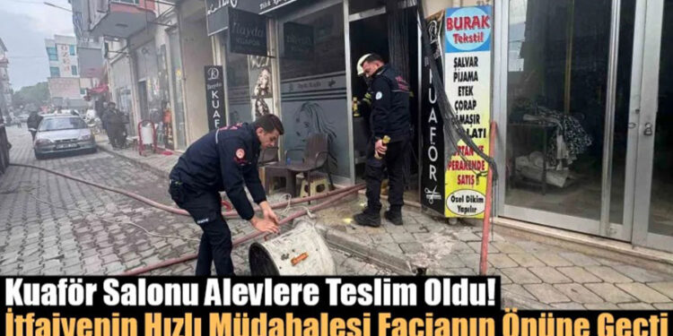 Kuaför Salonu Alevlere Teslim Oldu
