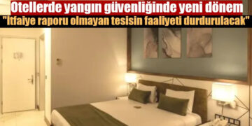 Otellerde yangın güvenliğinde yeni dönem