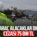 Takmayan Yandı, Cezalar Katlandı