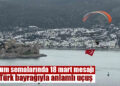 Bodrum semalarında 18 mart mesajı