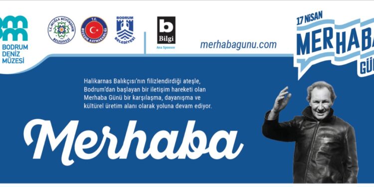 Bodrum’dan Türkiye’ye Yayılan “Merhaba Günü”